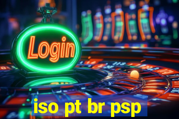 iso pt br psp